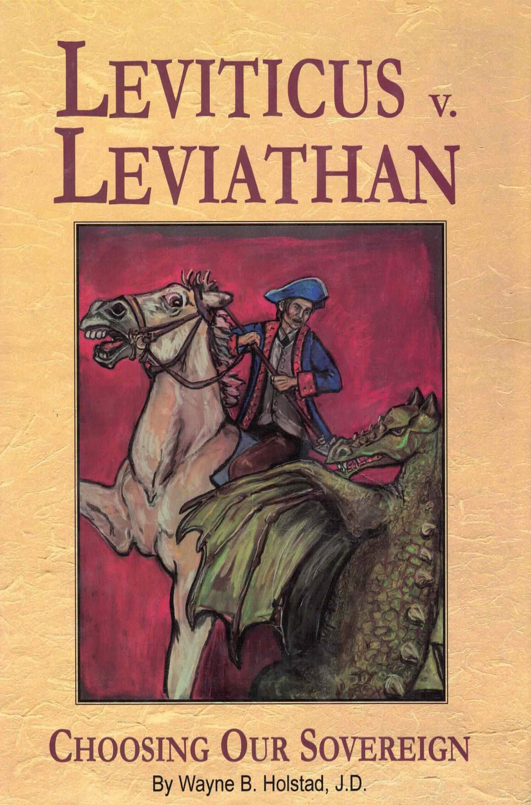Leviticus v. Leviathan: Choosing our Sovereign : Alethos Press